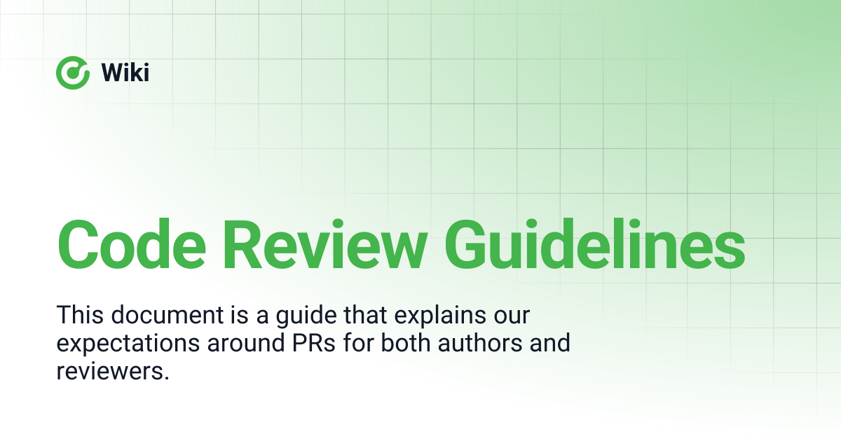 Code Review Guidelines | Wiki